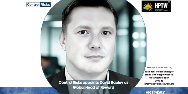 Control Risks appoints David Rapley as Global Head of Reward