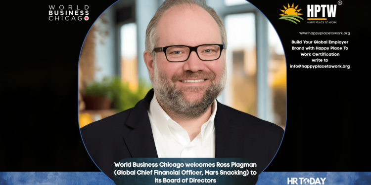 World Business Chicago welcomes Ross Plagman (Global Chief Financial Officer, Mars Snacking) to its Board of Directors
