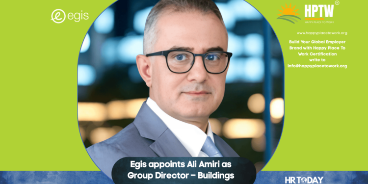 Egis appoints Ali Amiri as Group Director – Buildings