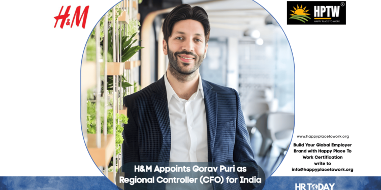 H&M Appoints Gorav Puri as Regional Controller (CFO) for India