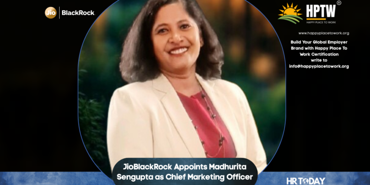 JioBlackRock Appoints Madhurita Sengupta as Chief Marketing Officer