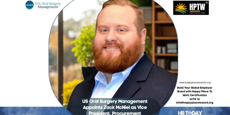 US Oral Surgery Management Appoints Zack McNiel as Vice President, Procurement