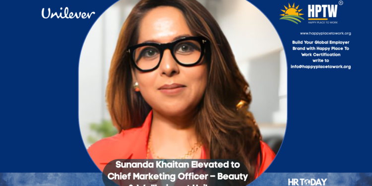 Sunanda Khaitan Elevated to Chief Marketing Officer – Beauty & Wellbeing at Unilever