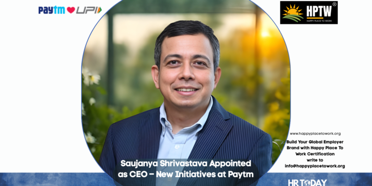 Saujanya Shrivastava Appointed as CEO – New Initiatives at Paytm