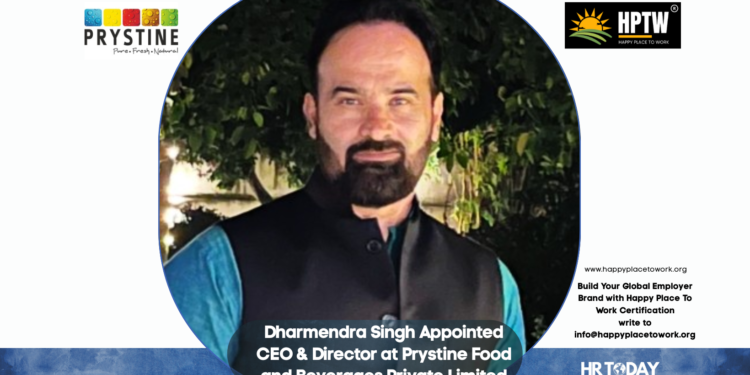 Dharmendra Singh Appointed CEO & Director at Prystine Food and Beverages Private Limited