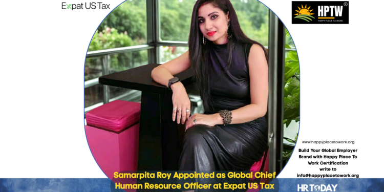 Samarpita Roy Appointed as Global Chief Human Resource Officer at Expat US Tax
