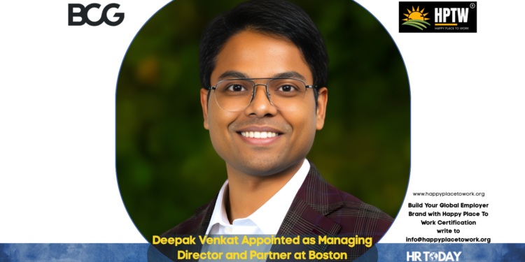 Deepak Venkat Appointed as Managing Director and Partner at Boston Consulting Group (BCG)