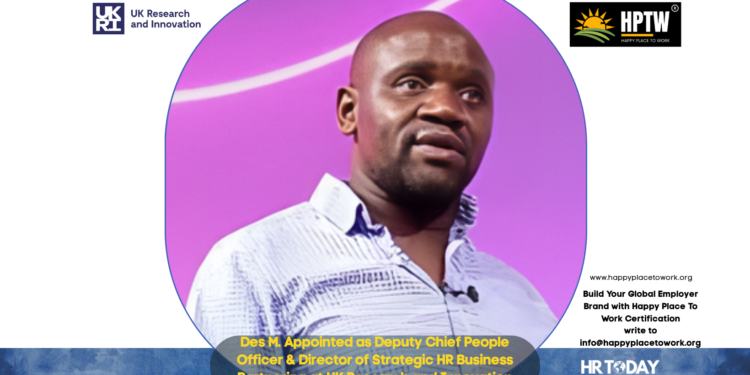 Des M. Appointed as Deputy Chief People Officer & Director of Strategic HR Business Partnering at UK Research and Innovation