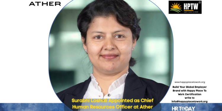 Surabhi Loshali Appointed as Chief Human Resources Officer at Ather Energy