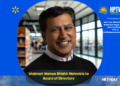 Walmart Names Shishir Mehrotra to Board of Directors