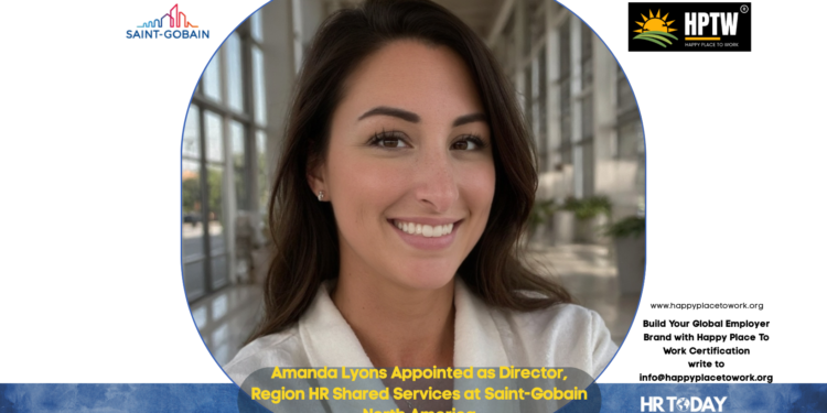 Amanda Lyons Appointed as Director, Region HR Shared Services at Saint-Gobain North America