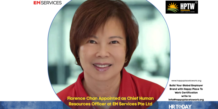 Florence Chan Appointed as Chief Human Resources Officer at EM Services Pte Ltd