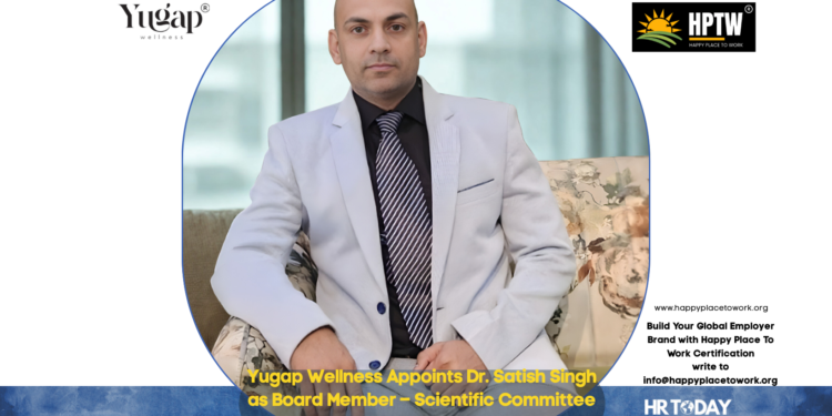 Yugap Wellness Appoints Dr. Satish Singh as Board Member – Scientific Committee