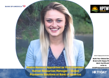 Masha Namnun Appointed as Vice President; Human Resources Manager – Global Payments Solutions at Bank of America