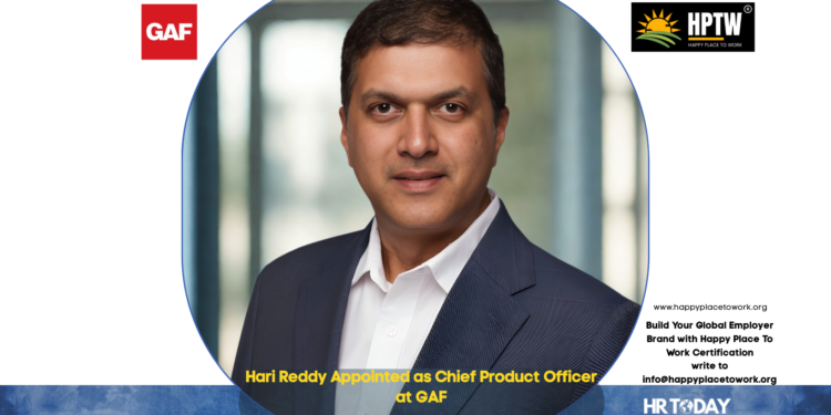 Hari Reddy Appointed as Chief Product Officer at GAF