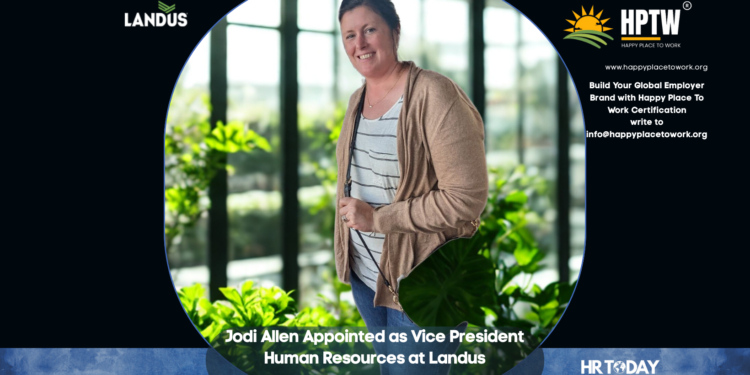 Jodi Allen Appointed as Vice President Human Resources at Landus