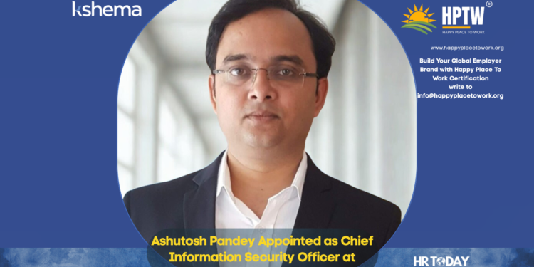 Ashutosh Pandey Appointed as Chief Information Security Officer at Kshema General Insurance Limited