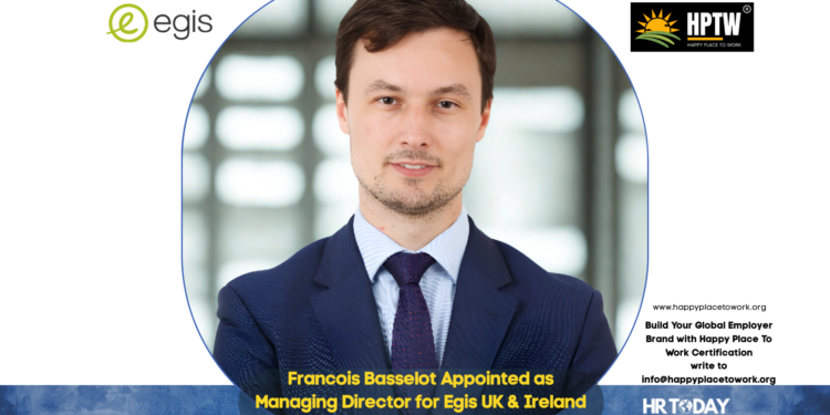 Francois Basselot Appointed as Managing Director for Egis UK & Ireland