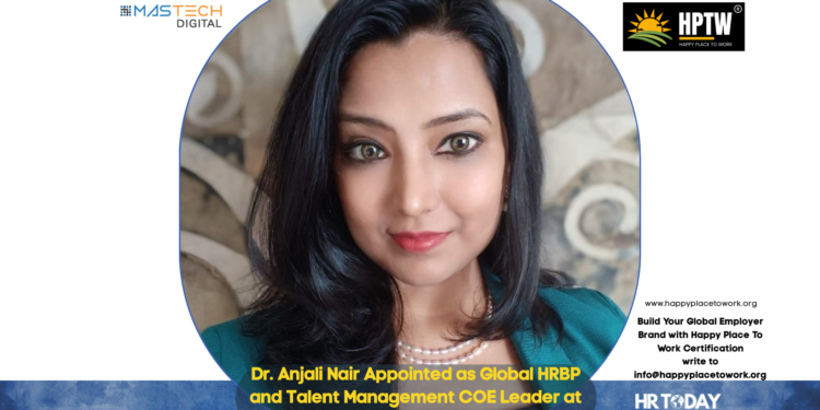 Dr. Anjali Nair Appointed as Global HRBP and Talent Management COE Leader at Mastech Digital