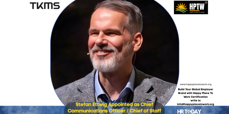 Stefan Ettwig Appointed as Chief Communications Officer / Chief of Staff at TKMS