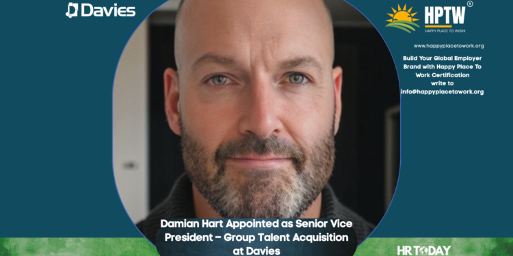 Damian Hart Appointed as Senior Vice President – Group Talent Acquisition at Davies