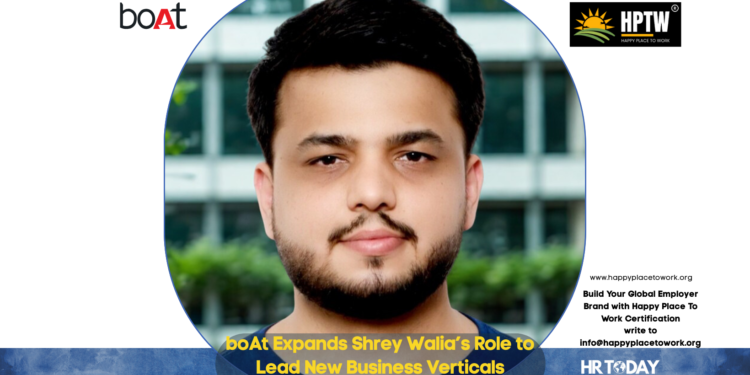 boAt Expands Shrey Walia’s Role to Lead New Business Verticals