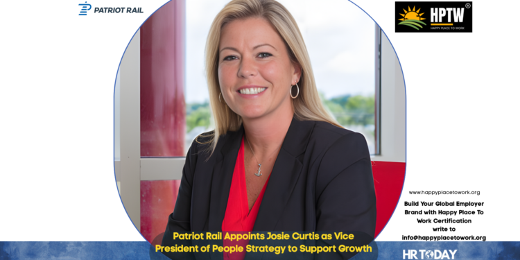 Patriot Rail Appoints Josie Curtis as Vice President of People Strategy to Support Growth