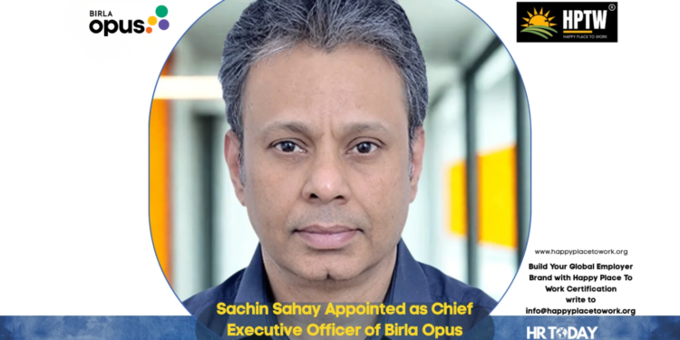 Sachin Sahay Appointed as Chief Executive Officer of Birla Opus Paints, Grasim Industries