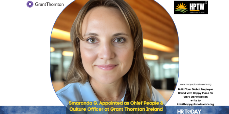 Smaranda G. Appointed as Chief People & Culture Officer at Grant Thornton Ireland