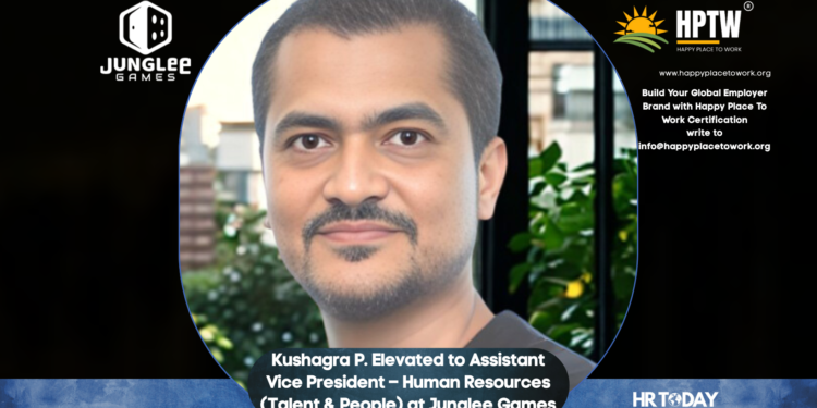 Kushagra P. Elevated to Assistant Vice President – Human Resources (Talent & People) at Junglee Games