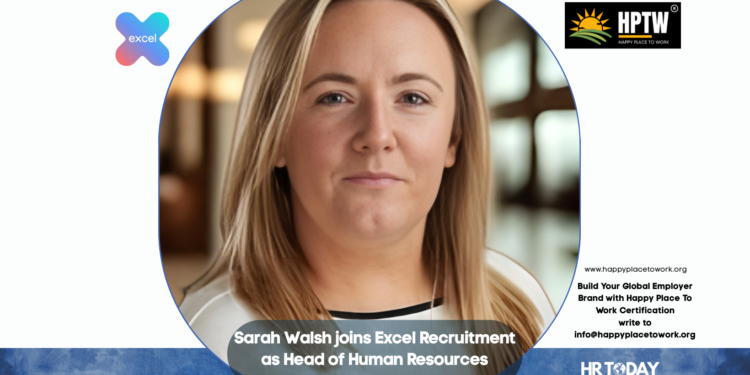 Sarah Walsh joins Excel Recruitment as Head of Human Resources