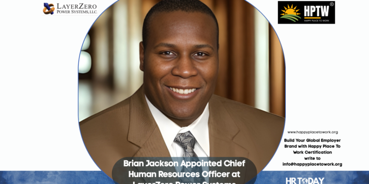 Brian Jackson Appointed Chief Human Resources Officer at LayerZero Power Systems