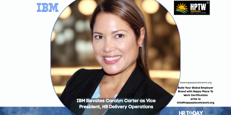 IBM Elevates Carolyn Carter as Vice President, HR Delivery Operations