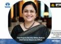 Tata Projects Elevates Shirley Burla to Chief Human Resources Officer