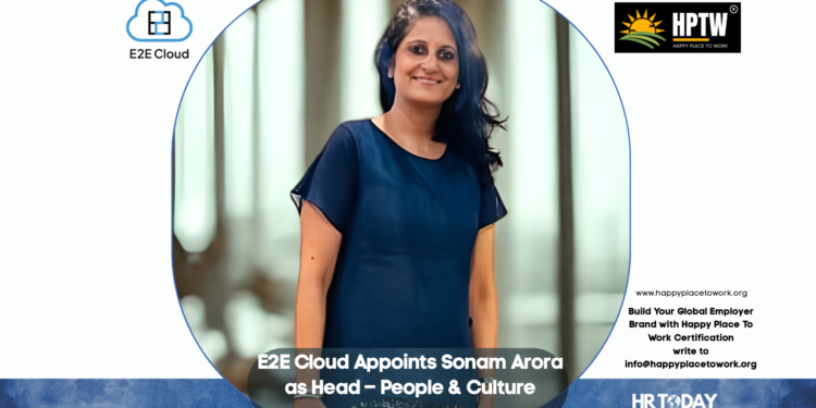E2E Cloud Appoints Sonam Arora as Head – People & Culture