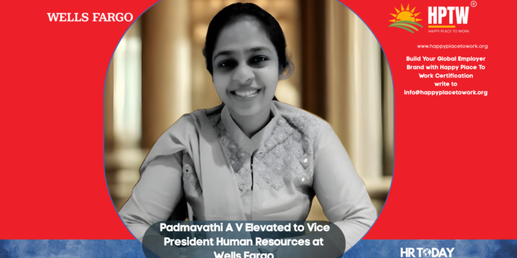 Padmavathi A V Elevated to Vice President Human Resources at Wells Fargo