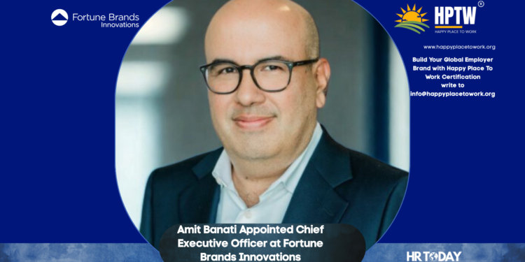 Amit Banati Appointed Chief Executive Officer at Fortune Brands Innovations