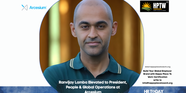 Ranvijay Lamba Elevated to President, People & Global Operations at Arcesium