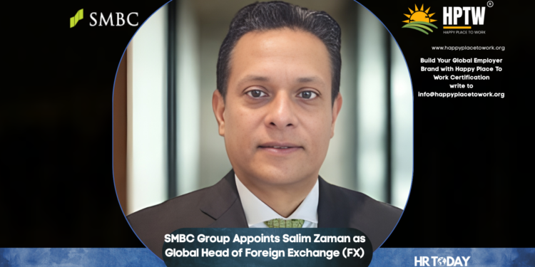SMBC Group Appoints Salim Zaman as Global Head of Foreign Exchange (FX)