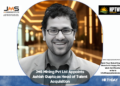 JMS Mining Pvt Ltd Appoints Ashish Gupta as Head of Talent Acquisition