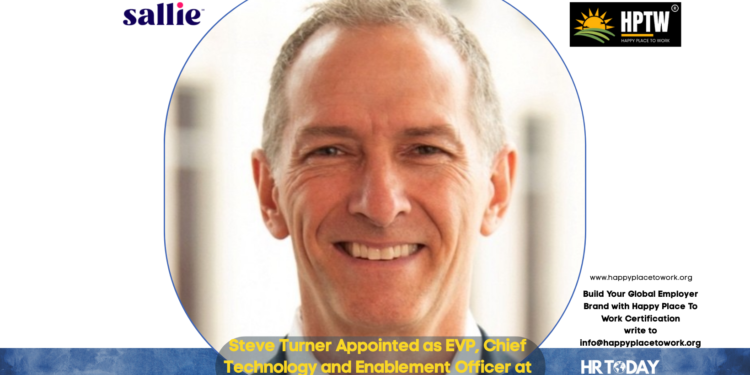 Steve Turner Appointed as EVP, Chief Technology and Enablement Officer at Sallie Mae