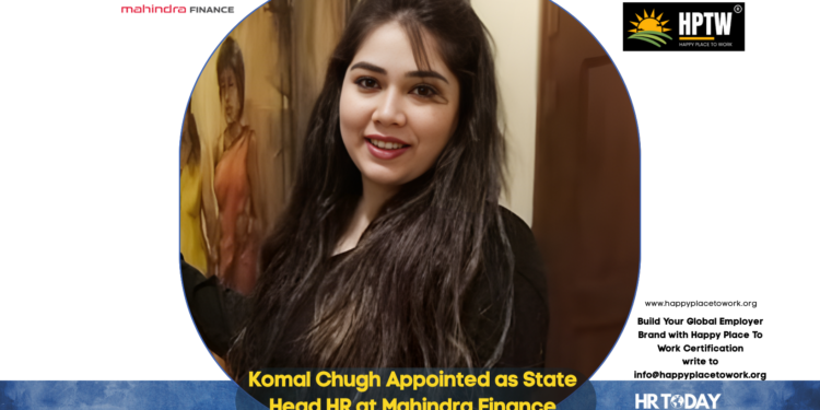 Komal Chugh Appointed as State Head HR at Mahindra Finance
