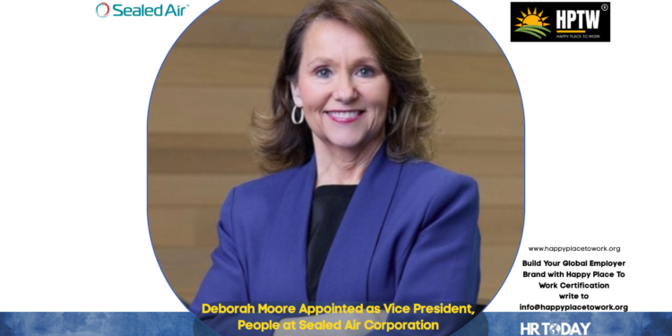 Deborah Moore Appointed as Vice President, People at Sealed Air Corporation