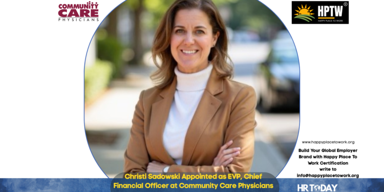 Christi Sadowski Appointed as EVP, Chief Financial Officer at Community Care Physicians