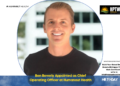 Ben Beverly Appointed as Chief Operating Officer at Humanaut Health