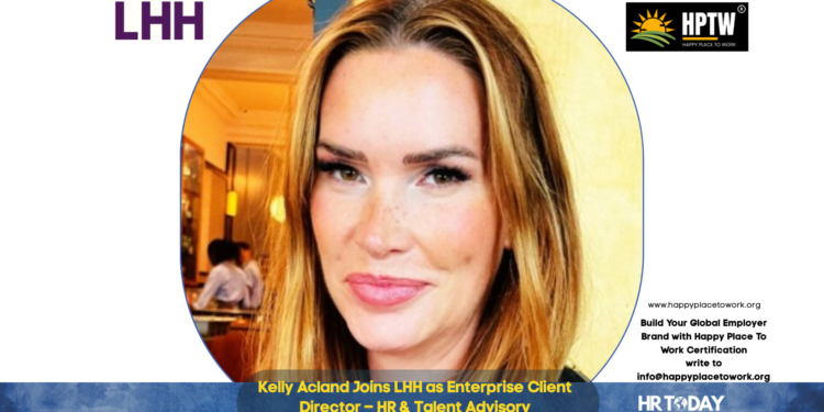Kelly Acland Joins LHH as Enterprise Client Director – HR & Talent Advisory