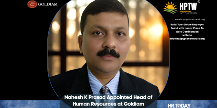 Mahesh K Prasad Appointed Head of Human Resources at Goldiam International Ltd