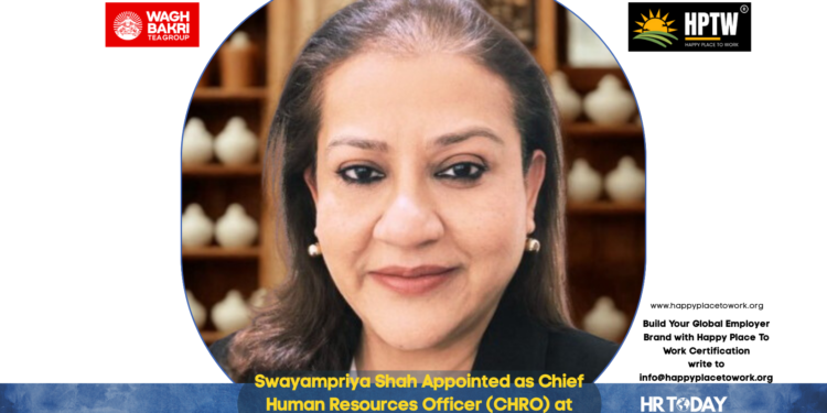 Swayampriya Shah Appointed as Chief Human Resources Officer (CHRO) at Wagh Bakri Tea Group