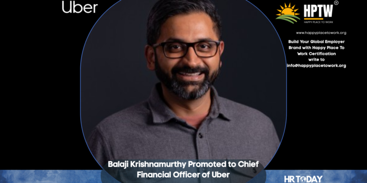 Balaji Krishnamurthy Promoted to Chief Financial Officer of Uber