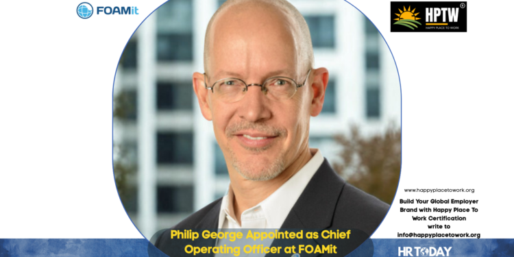 Philip George Appointed as Chief Operating Officer at FOAMit